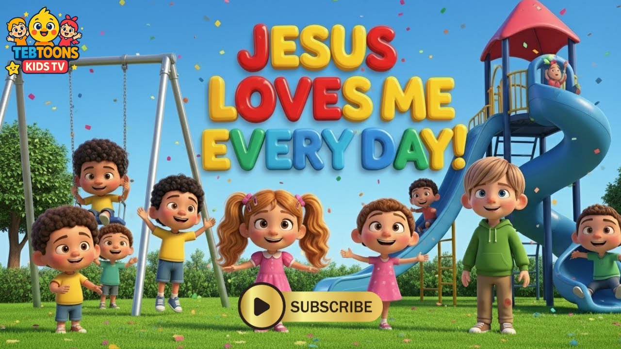 Jesus Loves Me Everyday