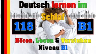 B1-Deutsch lernen im Schlaf & Hören, Lesen und Verstehen-B1-3 - 🇸🇾🇦🇿🇹🇷🇨🇳🇺🇸🇫🇷🇯🇵🇪🇸🇮🇹🇺🇦🇵🇹🇷🇺🇬🇧🇵🇱🇮🇶🇮🇷🇹🇭🇷🇸