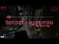 11 SZA Before I Hate U Feat Brent Faiyaz 11 SZA Before I Hate U Feat Brent Faiyaz