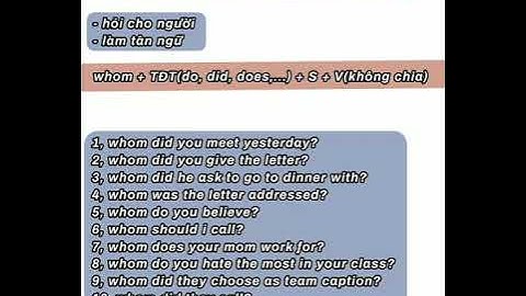 Cách đặt câu hỏi với whom