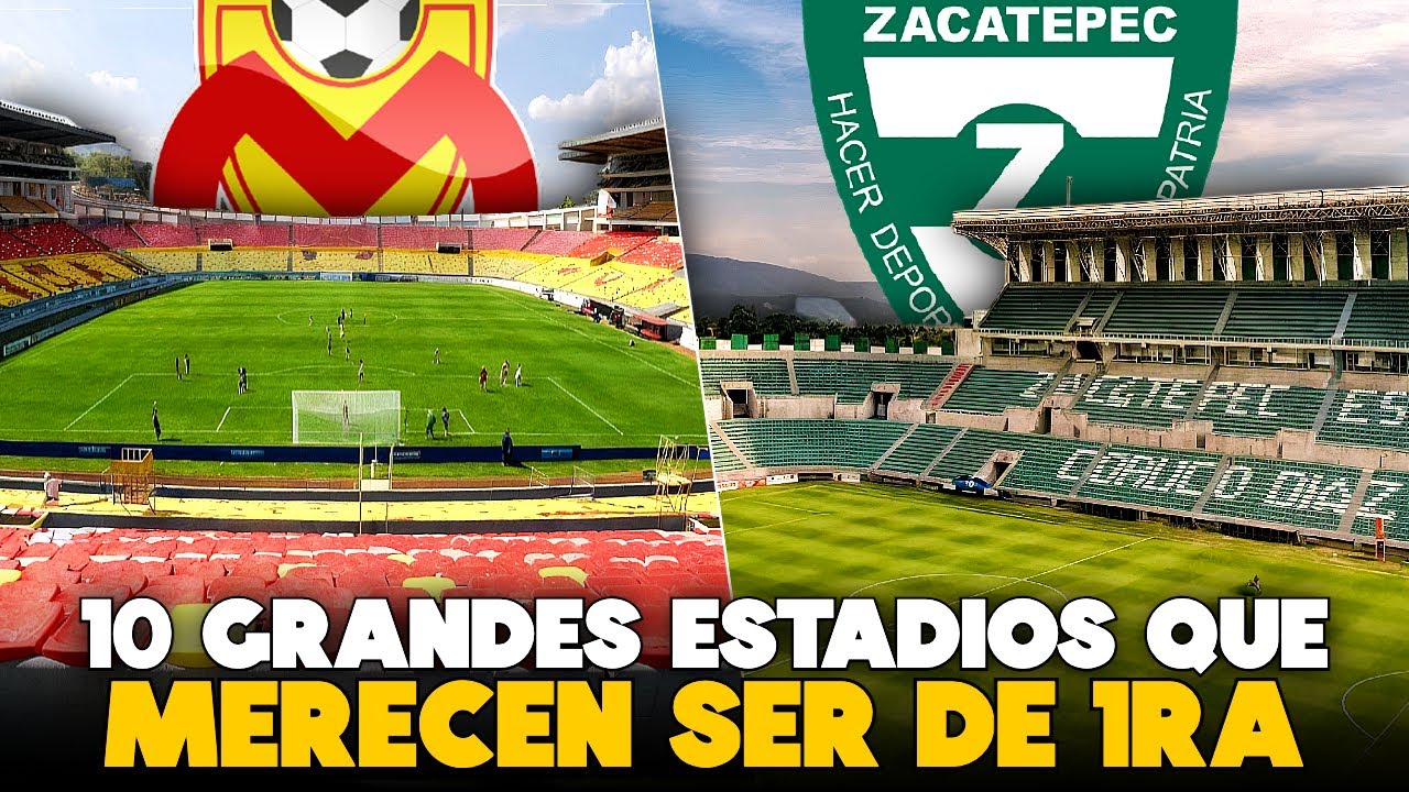 10 ESTADIOS 🇲🇽 que Merecen ser de PRIMERA DIVISIÓN