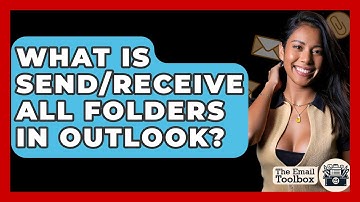 What Is Send/Receive All Folders In Outlook? - TheEmailToolbox.com