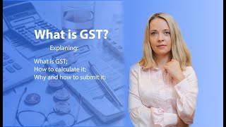 What is GST