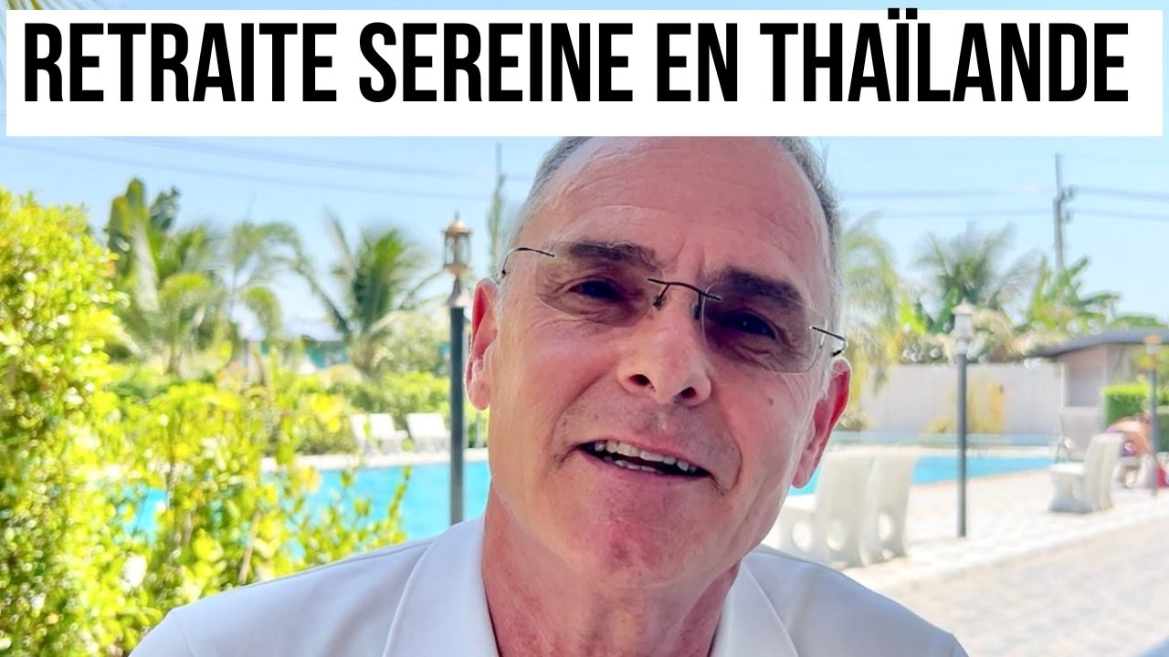 62 ans, Marius vient en Thaïlande pour sa retraite