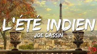 Download Lagu Joe Dassin - L'été indien (Paroles/Lyrics) MP3