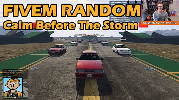 The Calm Before The Storm - GTA FiveM Random All №39