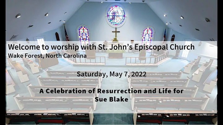 Sue Blake Memorial Service May 07, 2022