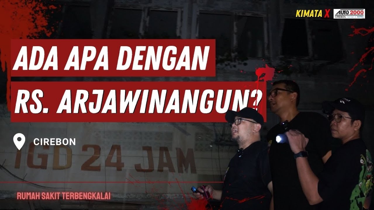 Penelusuran Rumah Sakit Arjawinangun | #kimata #kitamaucerita #rsarjawinangun