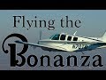 Flying the Beech Bonanza