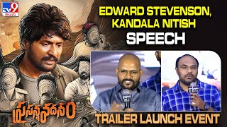 Executive Producers Edward Stevenson ,Kandala Nitish Speech at Prasanna Vadanam Trailer Launch Event