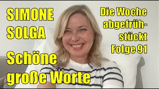 Simone Solga – Schöne große Worte (Folge 91)