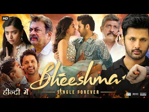 Bheeshma Full Movie In Hindi Dubbed | Nithiin | Rashmika Mandanna | Jisshu Sengupta | Review & Facts