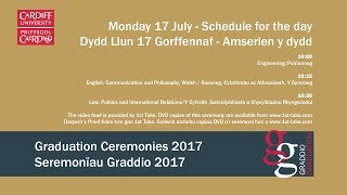 Cardiff University Graduation Ceremony 17 July 2017
