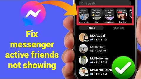 Messenger active now not showing problem 2024 | Fix messenger not showing active friends