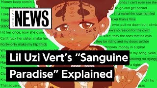 Miniatura de vídeo de "Lil Uzi Vert’s “Sanguine Paradise” Explained | Song Stories"