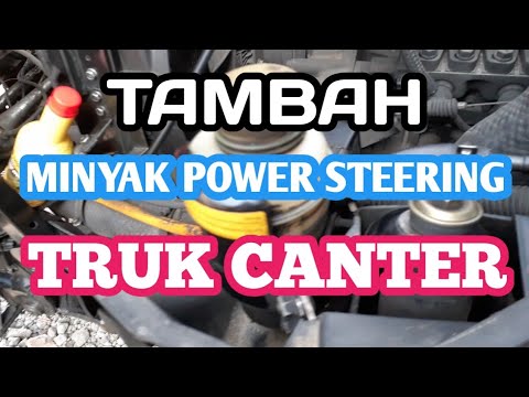 Menambah oli power steering  truk canter