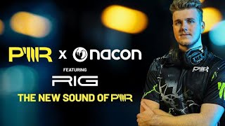 INTRODUCING NACON x @PWR