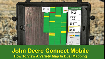 How To View A Variety Map in Dual Mapping | John Deere Connect Mobile