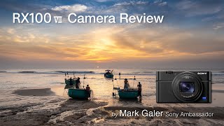 Sony RX100Vii (RX100M7) Camera Review