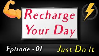 Episode -1 | Recharge Your Day  | Just Do It Telugu Christian Inspirational | Take Over|