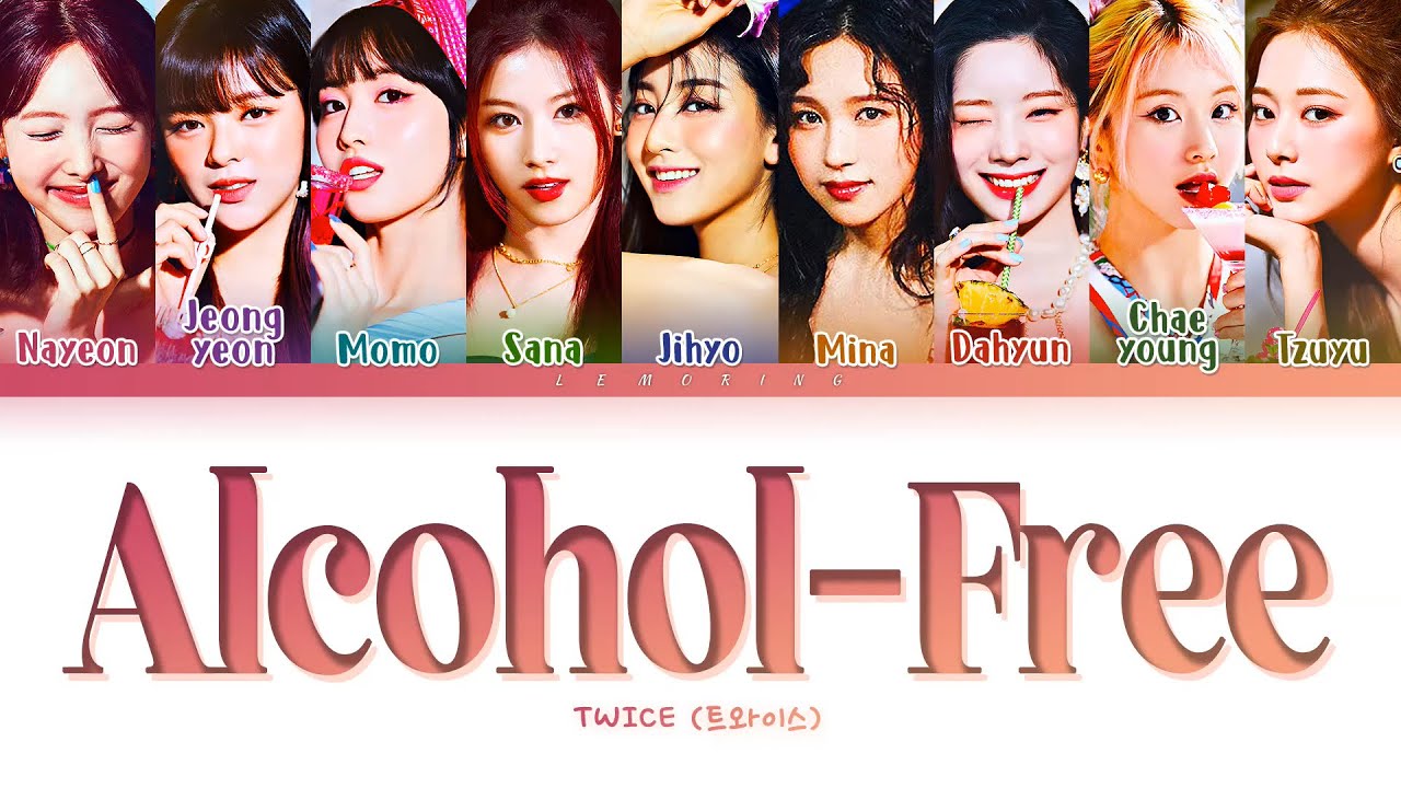 TWICE   Alcohol Free 1 Hour With Lyrics