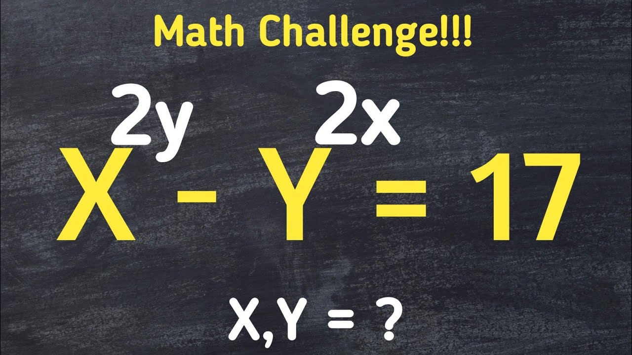 Math Olympiad X^2y - Y^2x = 17 | A Nice Algebra Problem | Math Olympiad ...