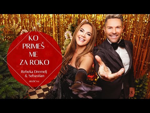 Rebeka Dremelj in Sebastian - Ko primeš me za roko (božična) /Official Music Video/ 2021