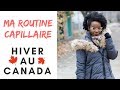 Ma routine capillaire cheveux crpus  dition hiver au canada