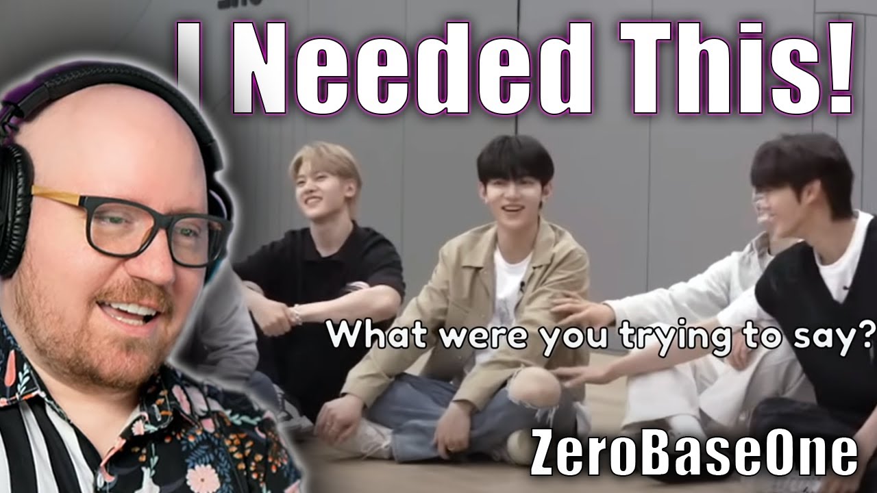 I REALLY Needed This! | ZeroBaseOne Gives no F's
