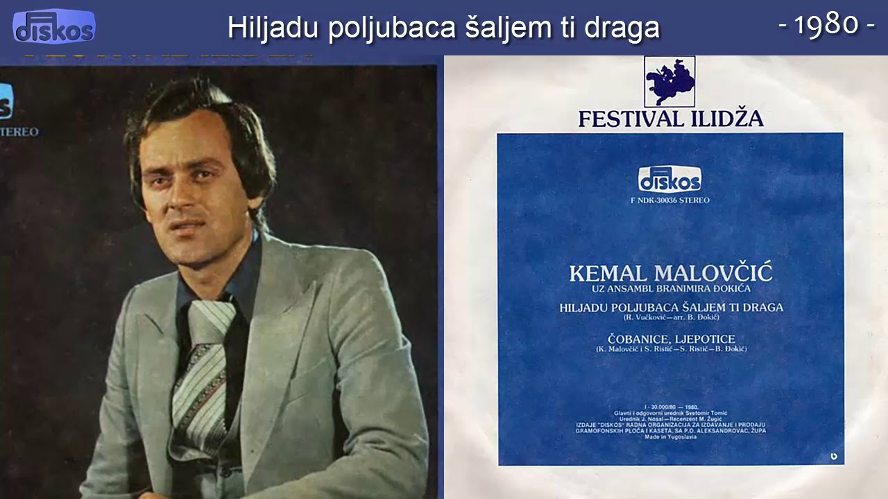 Kemal Malovcic - Hiljadu poljubaca saljem ti draga - (Audio 1980)