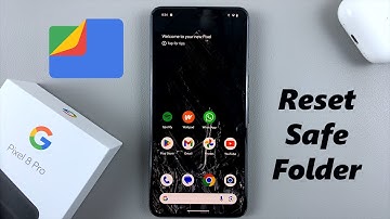 How To Reset Safe Folder On Google Pixel 8 / Pixel 8 Pro