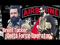 Delta force operator  brent tucker  ep 235