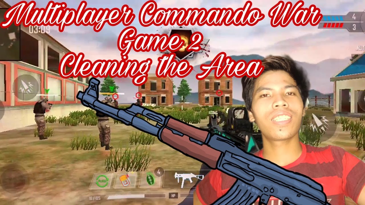 Commando Multiplayer Multiplayer Commando War||Game 2 - YouTube