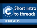 Short introduction to threads (pthreads)
