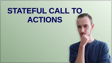 Ux: Stateful Call to Actions