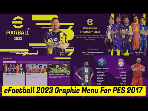 Graphic Menu eFootball PES 2022 For PES 2017 - Kazemario Evolution