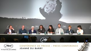 Jeanne Du Barry - Conférence de presse - VF - Cannes 2023