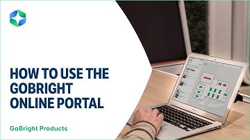 GoBright HOW TO: use the GoBright Online Portal