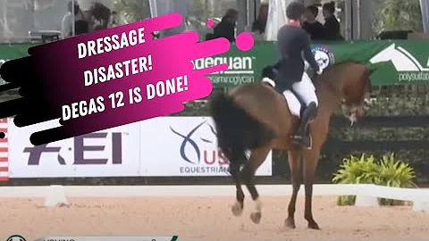 Dressage Fail: Degas 12 Is Done - Jill Irving