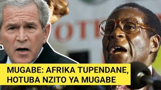HOTUBA YA RAIS MUGABE ILIYOSHTUA WAZUNGU SUBTITLE YA KISWAHILI| AFRIKA INABIDI TUISHIKE