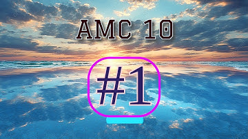 AMC 10B 2002: Problem 1 Breakdown