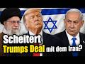 Scheitert Trumps Deal mit dem Iran? Wie Israel Frieden zwischen den USA und dem Iran verhindert