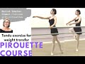 Pirouette Class-- Tendus for pirouettes. Exercise 3