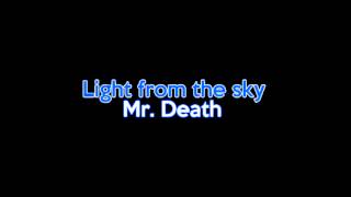 Mr. Death - Light From the Sky