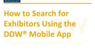 DDW 2017 Mobile App - Exhibitor Search