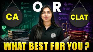 CA vs CLAT Career Comparison | Which is Better After 12th Commerce? Salary, Scope &amp; Reality
