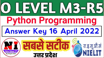 O Level python m3r5 answer key april 2022 | m3-r5 python Paper Solution april 2022 | @newideasyt