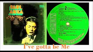 Paul Anka - I&#39;ve Gotta Be Me (Vinyl)