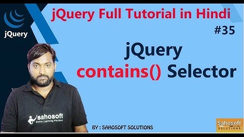 jQuery contains Selector | jQuery Selector |  jQuery Full Tutorial in Hindi