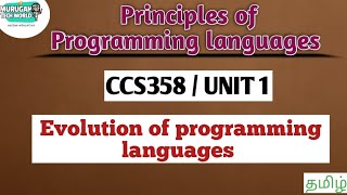 Evolution of programming languages in principles of Programming languages tamil||CCS358.